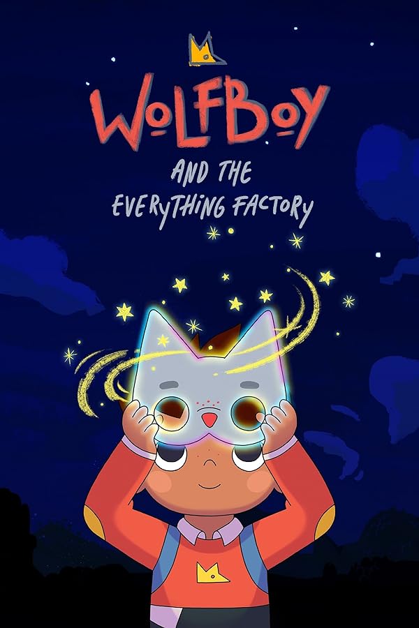 کارتون Wolfboy and the Everything Factory