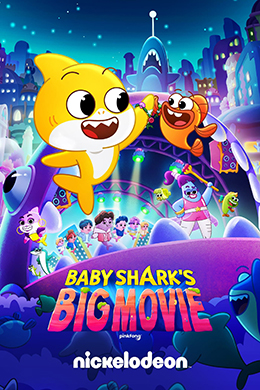 کارتون Baby Shark’s Big Movie 2023