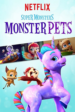 کارتون Super Monsters Monster Pets