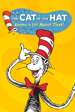 کارتون The Cat in the Hat Knows a Lot About That